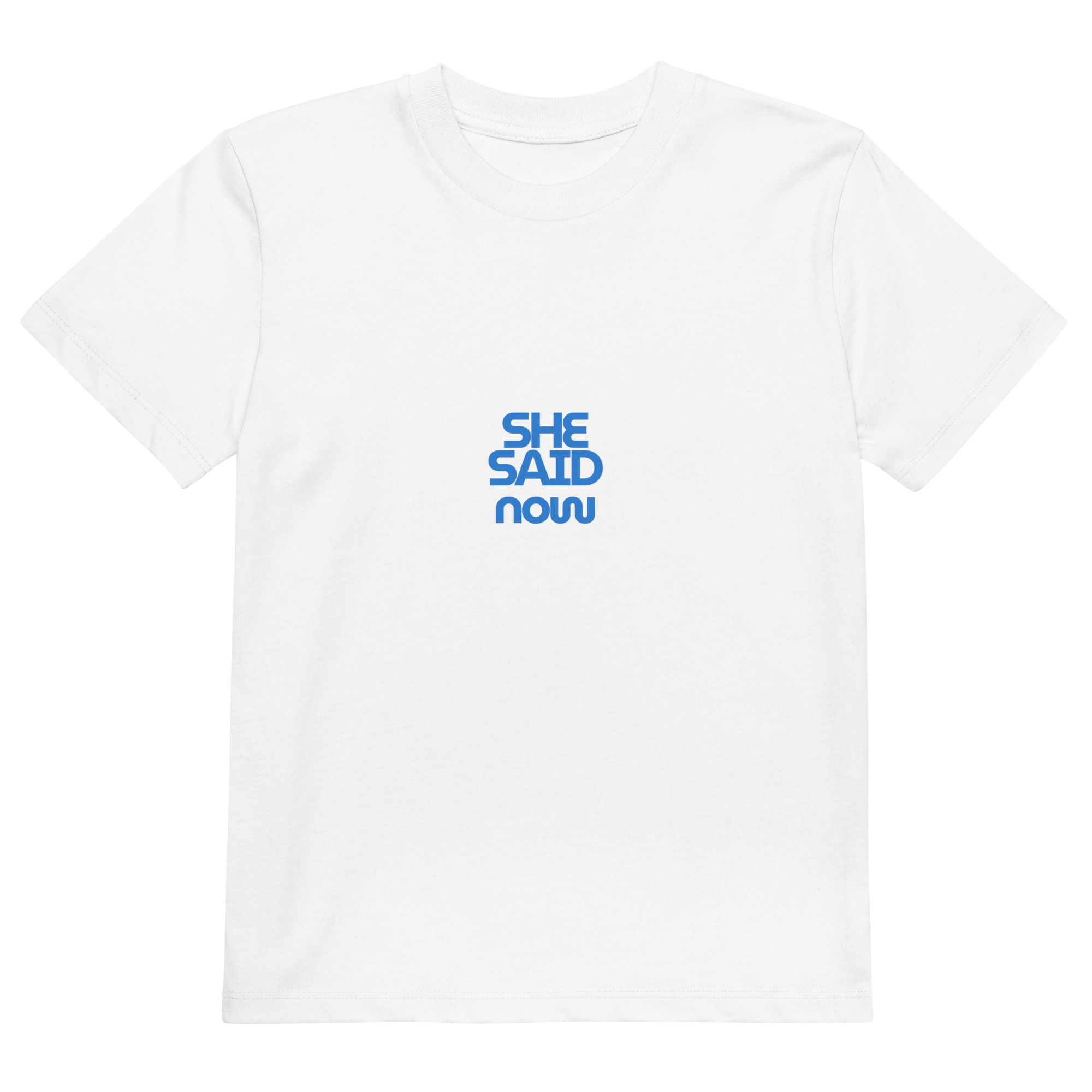 Kids “She Said Now” Organic Statement Tee