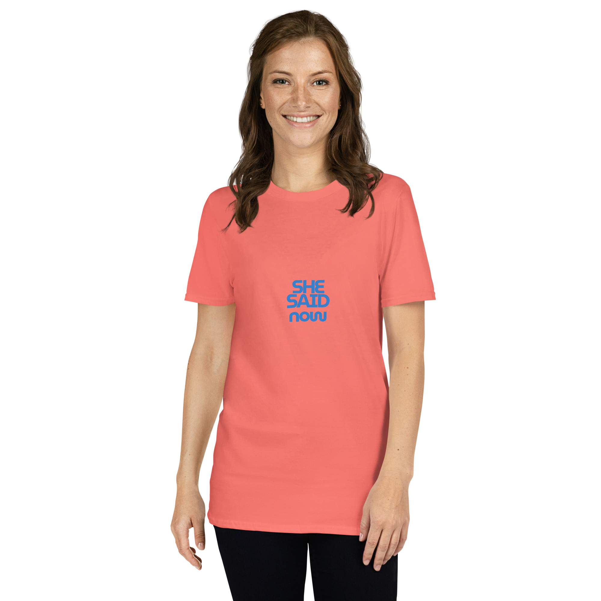 Short-Sleeve “She Said Now” T-Shirt