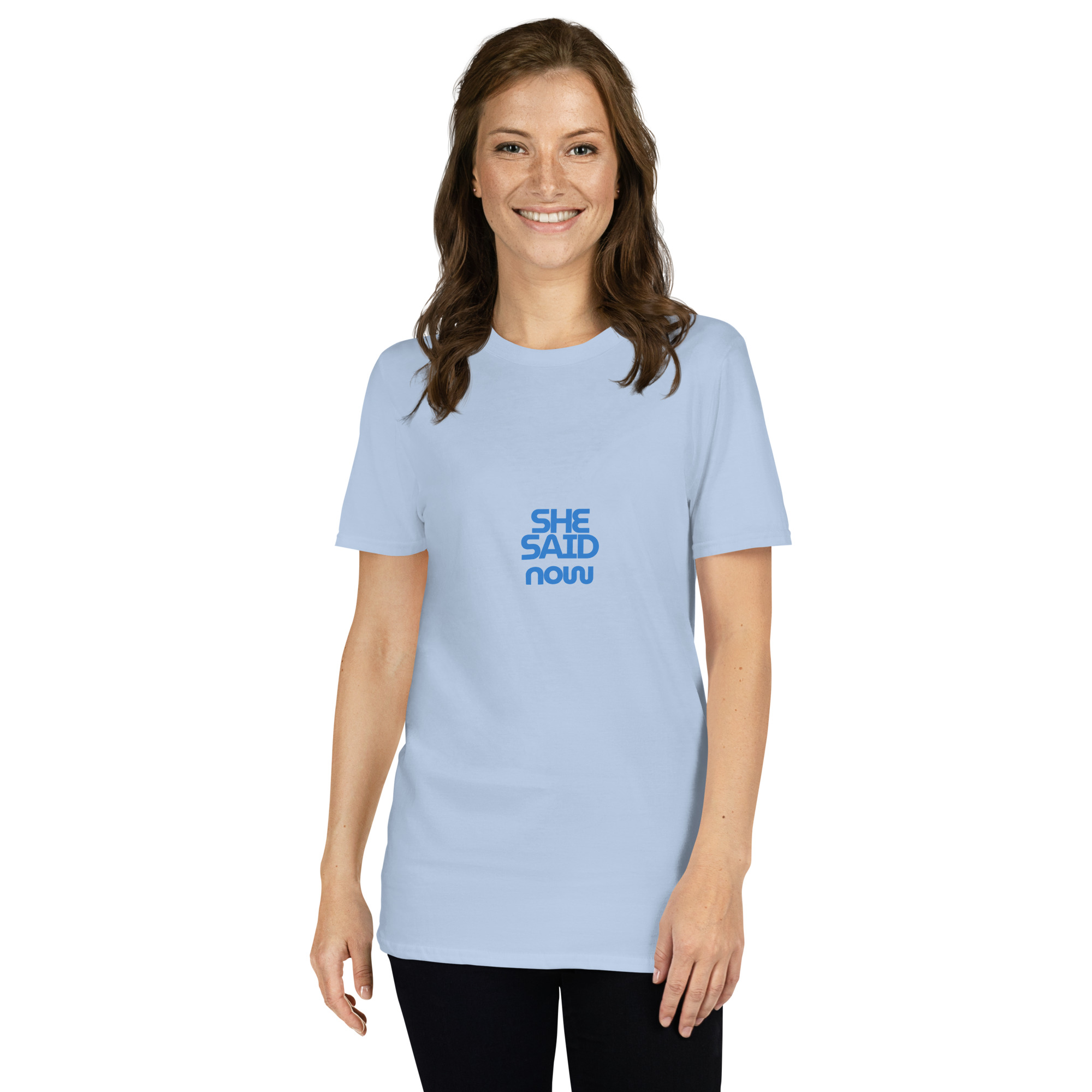 Short-Sleeve “She Said Now” T-Shirt