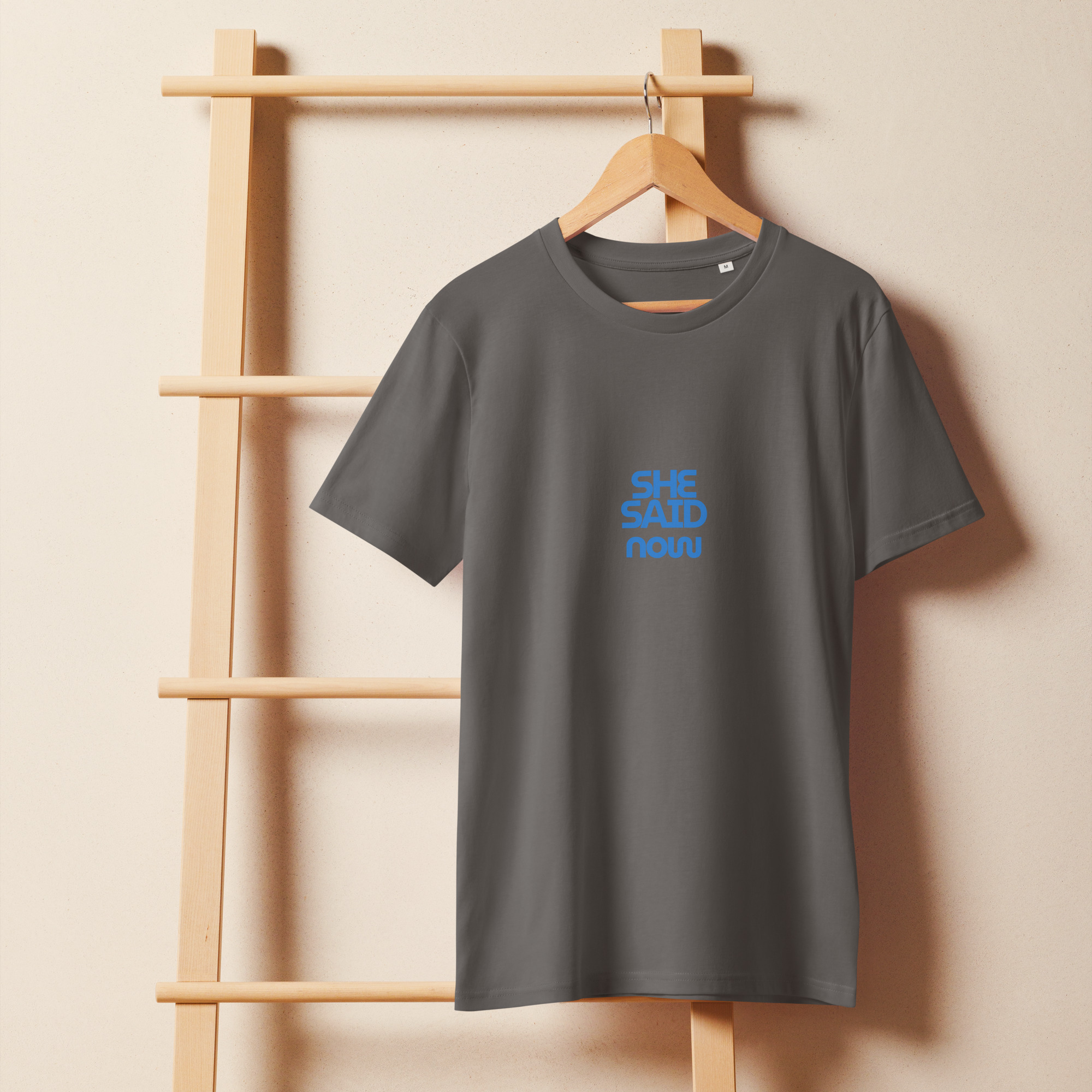 “She Said Now” organic mid-light t-shirt