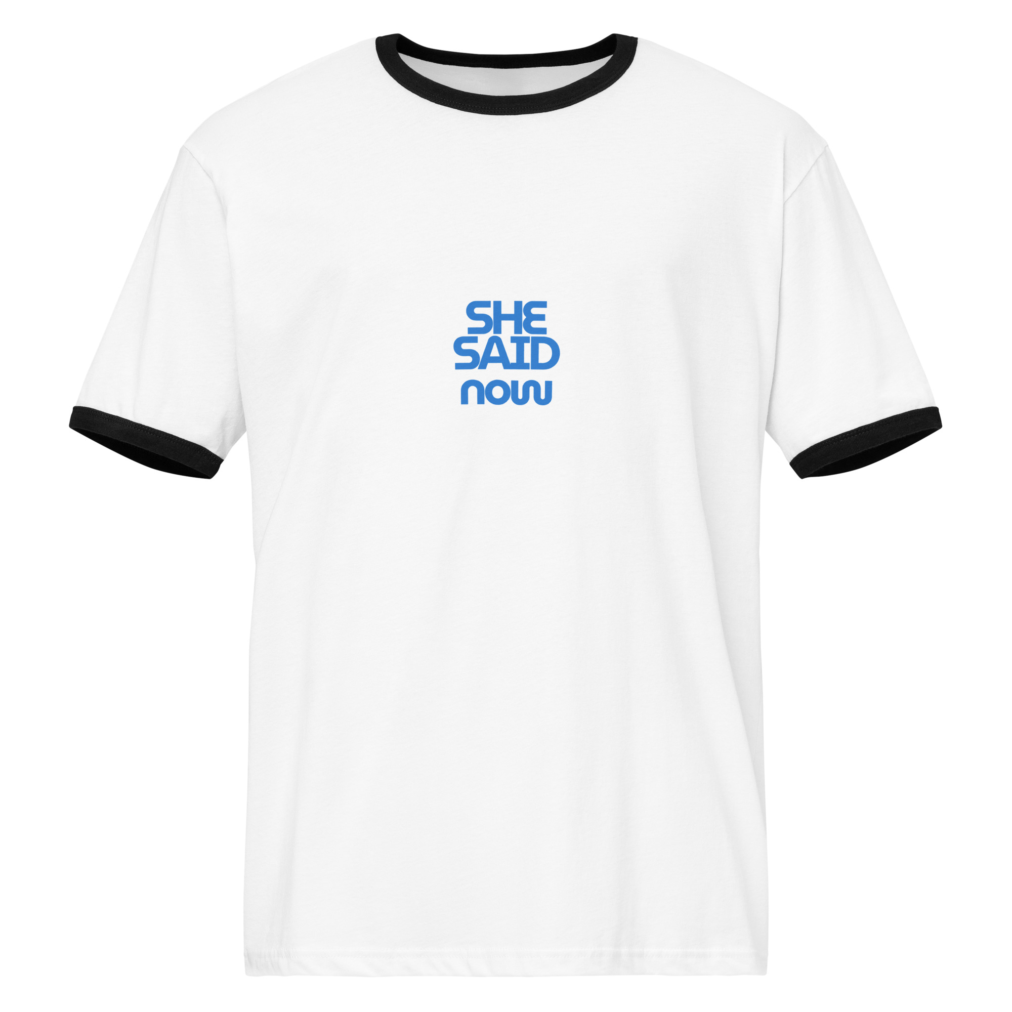Retro Statement Ringer Tee – “She Said Now”